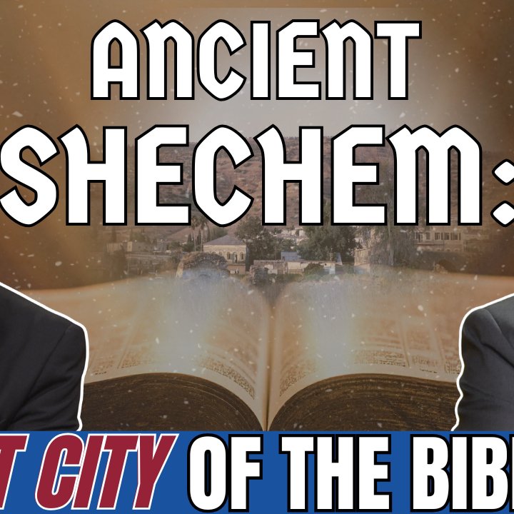 Ancient Shechem: Lost City Of The Bible? episode artwork