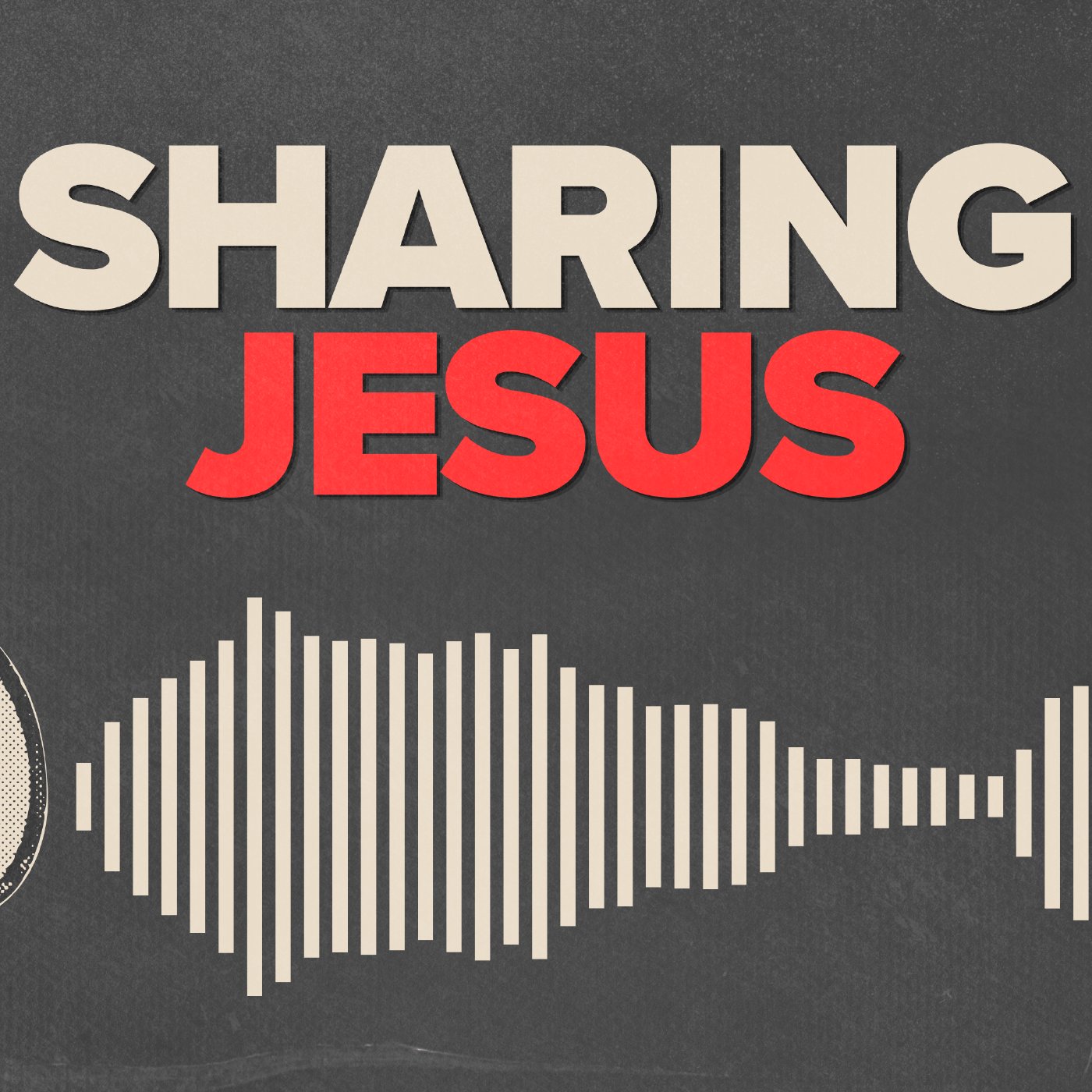 Sharing Jesus - Week 6 episode artwork