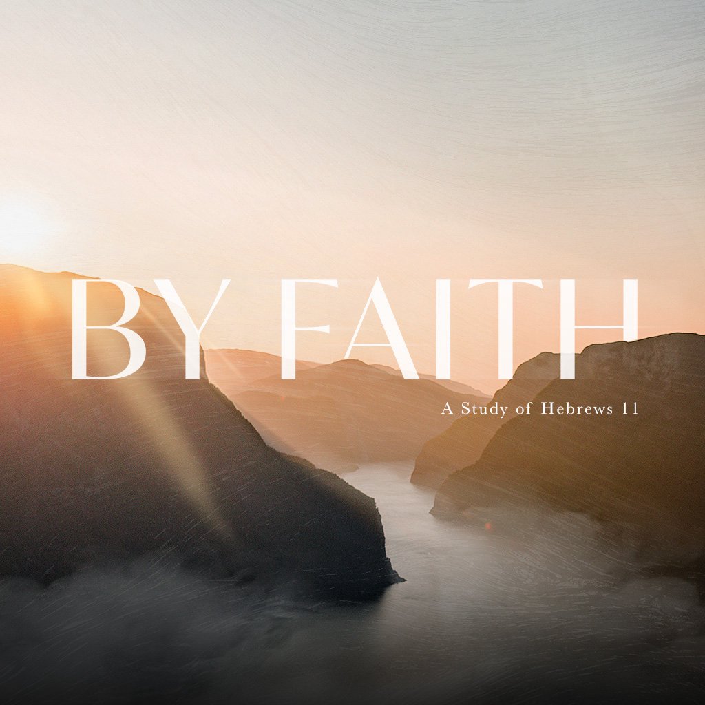 By Faith | July 31st, 2022