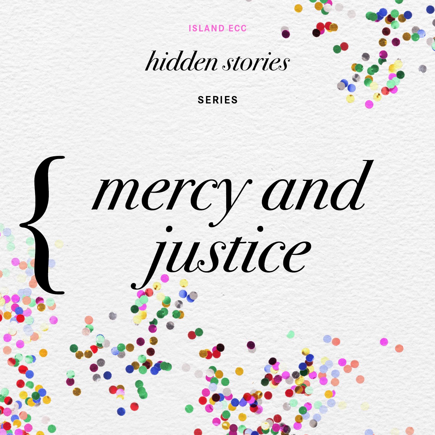 Hidden Stories: Mercy and Justice episode artwork