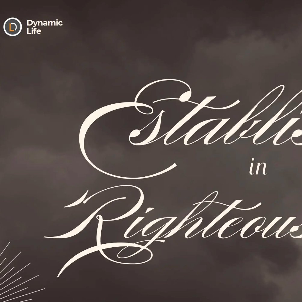 Established in Righteousness; Very Same Power. episode artwork