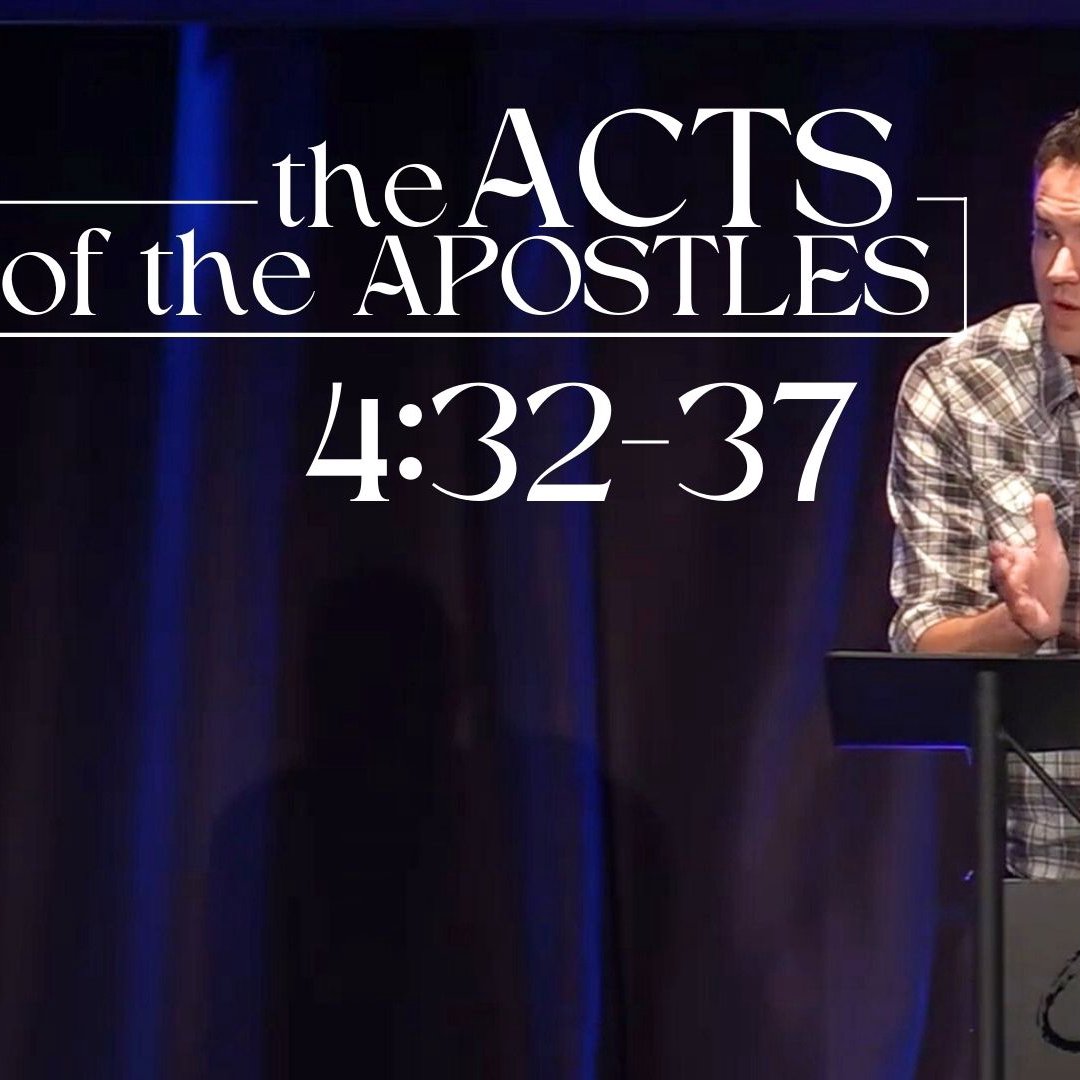 Acts | Chapter 4:32-37 episode artwork