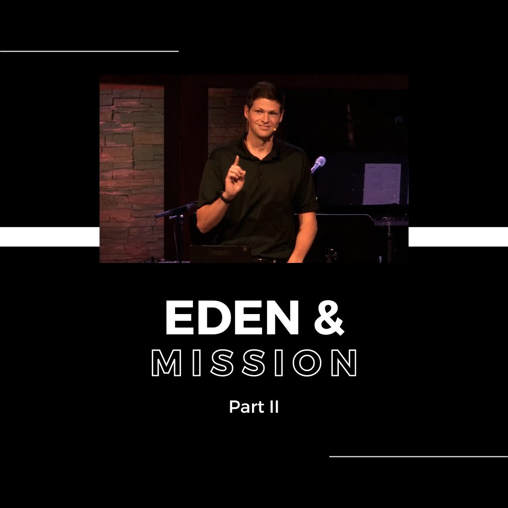 Eden & Mission - Part II episode artwork