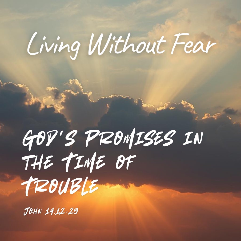 Living Without Fear: God's Promises in the Time of Trouble episode artwork
