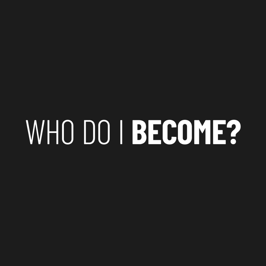 Who Do I Become? episode artwork