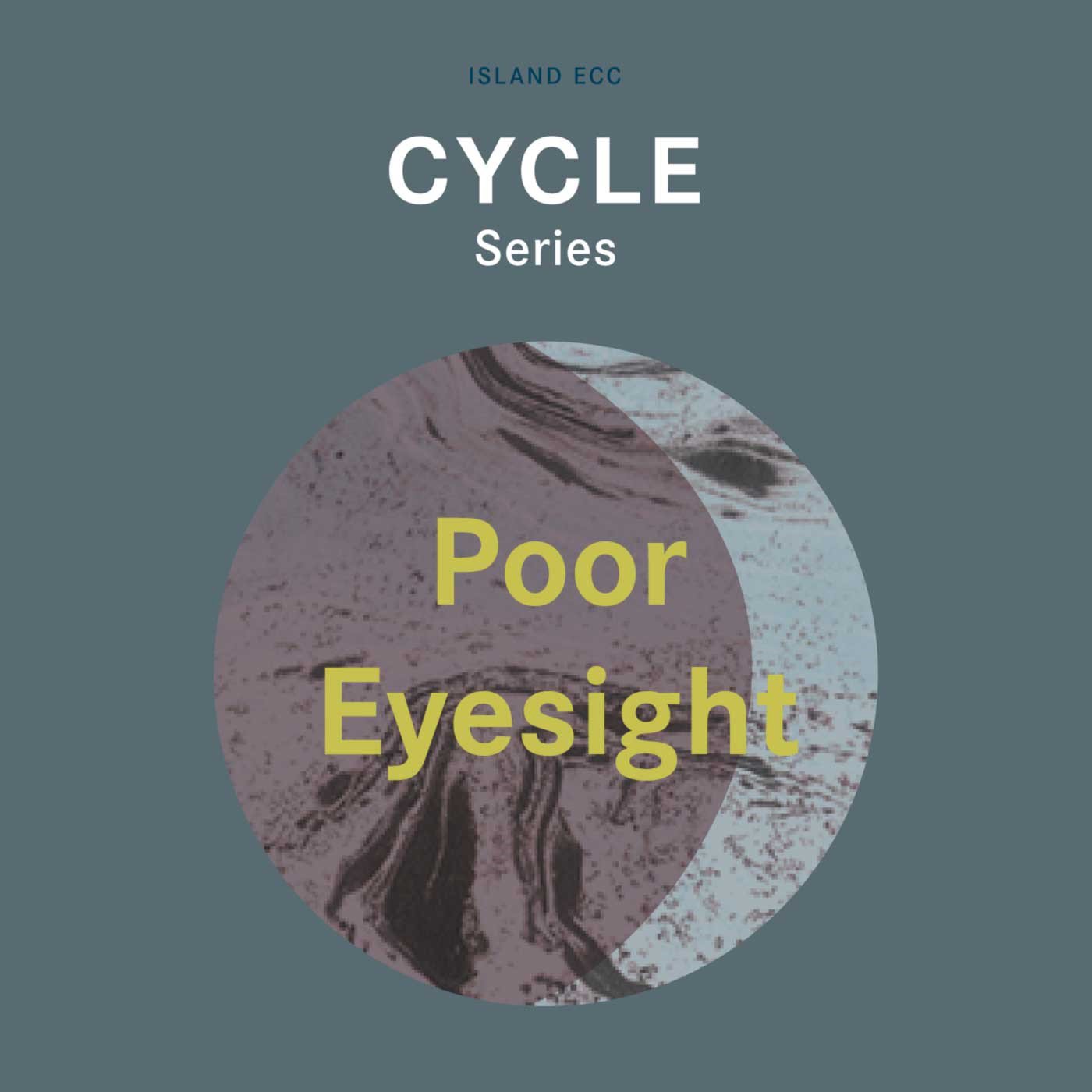 Cycle: Poor Eyesight episode artwork