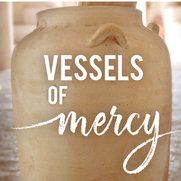 Vessels Of Mercy - Lesson 01