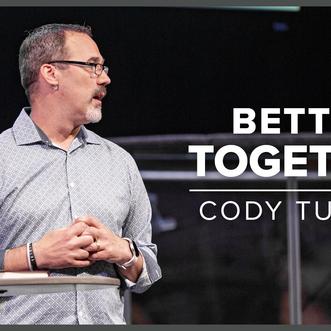 Better Together