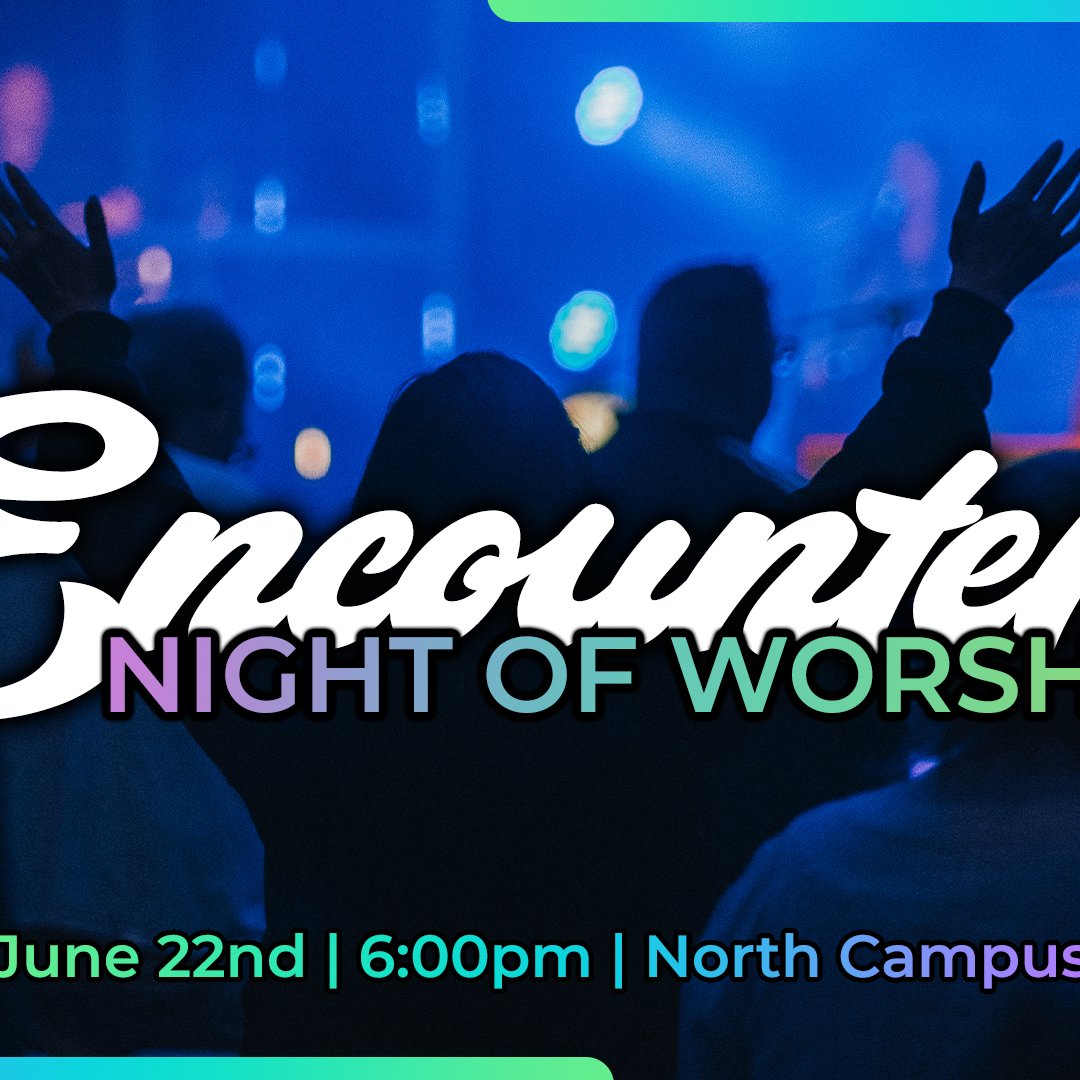 Encounter Night of Worship