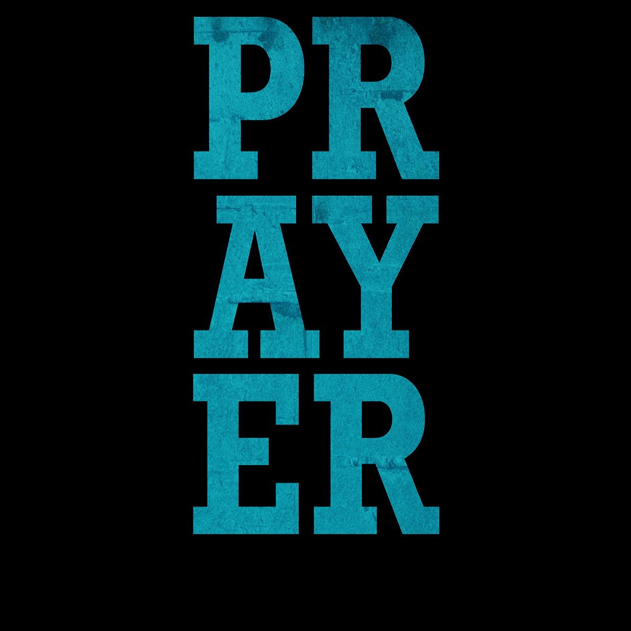 PRAYER—It Matters Who You Talk To