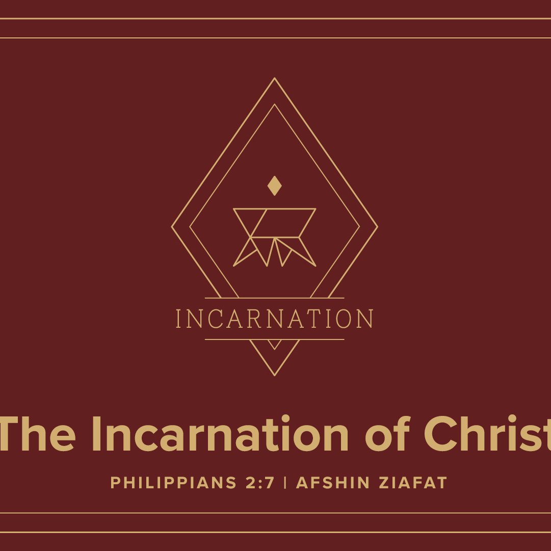 The Incarnation of Christ