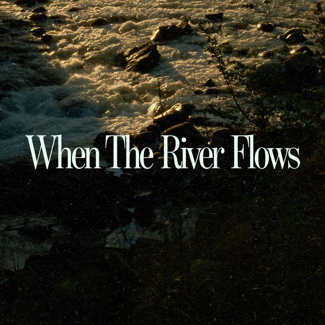 Will Green - When the river flows