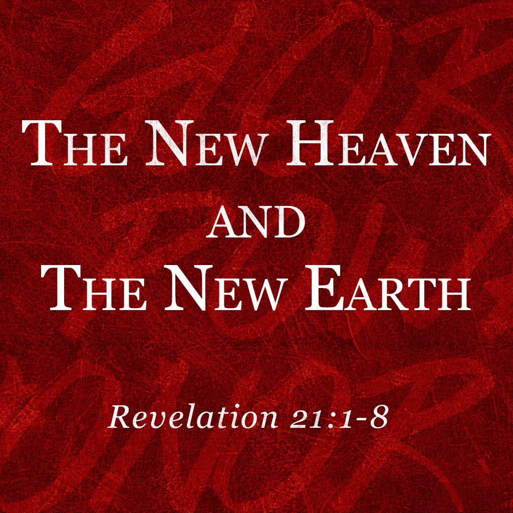 The New Heaven and The New Earth episode artwork