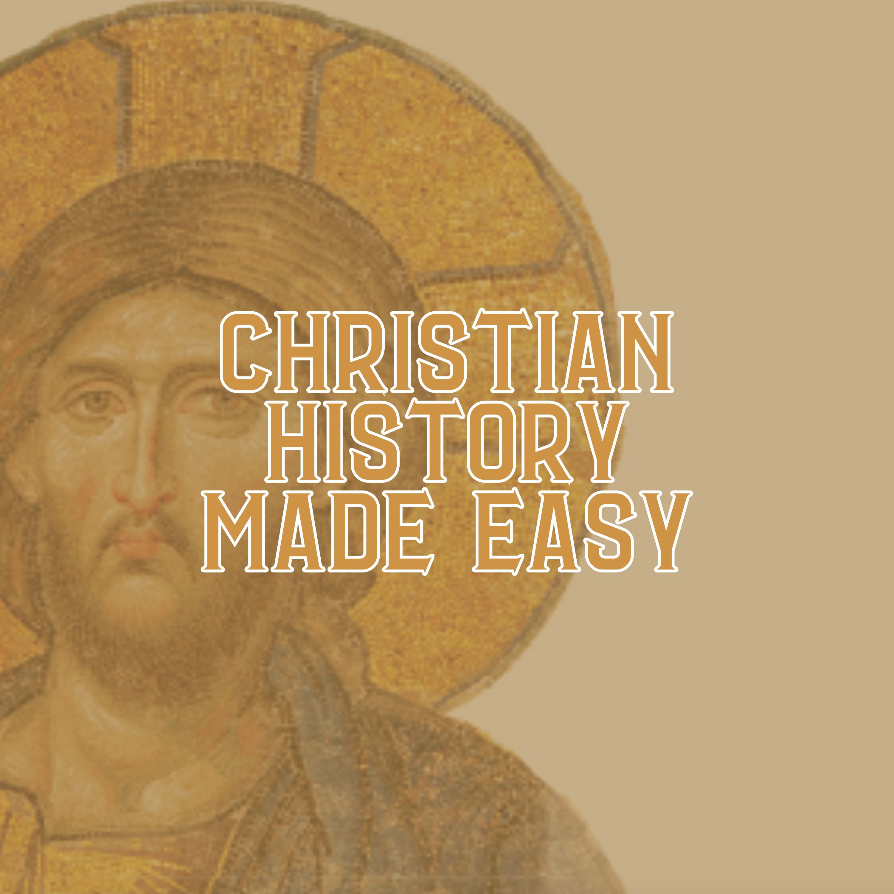 Christian History Made Easy