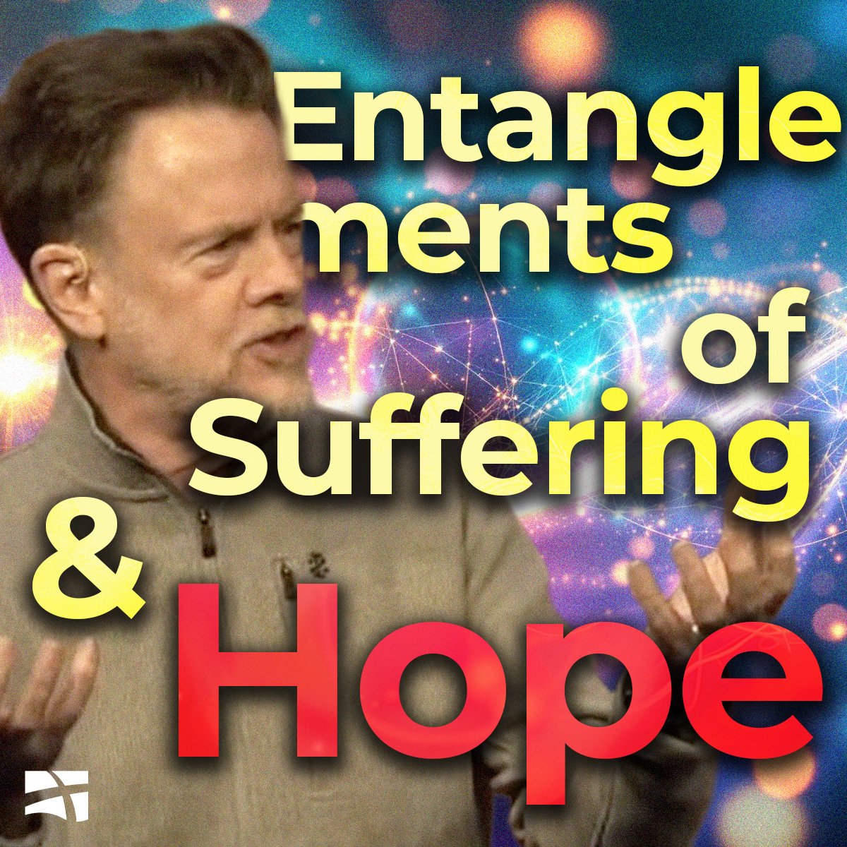 Entanglements Of Suffering Hope episode artwork