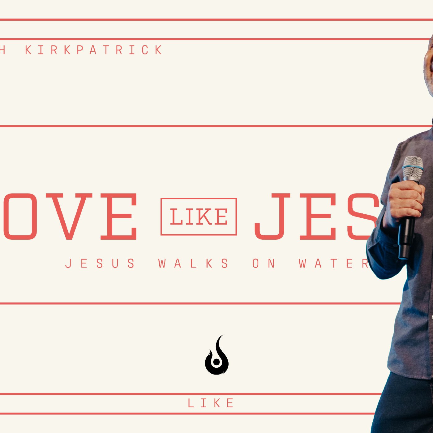 Love Like Jesus // Jesus Walks On Water episode artwork