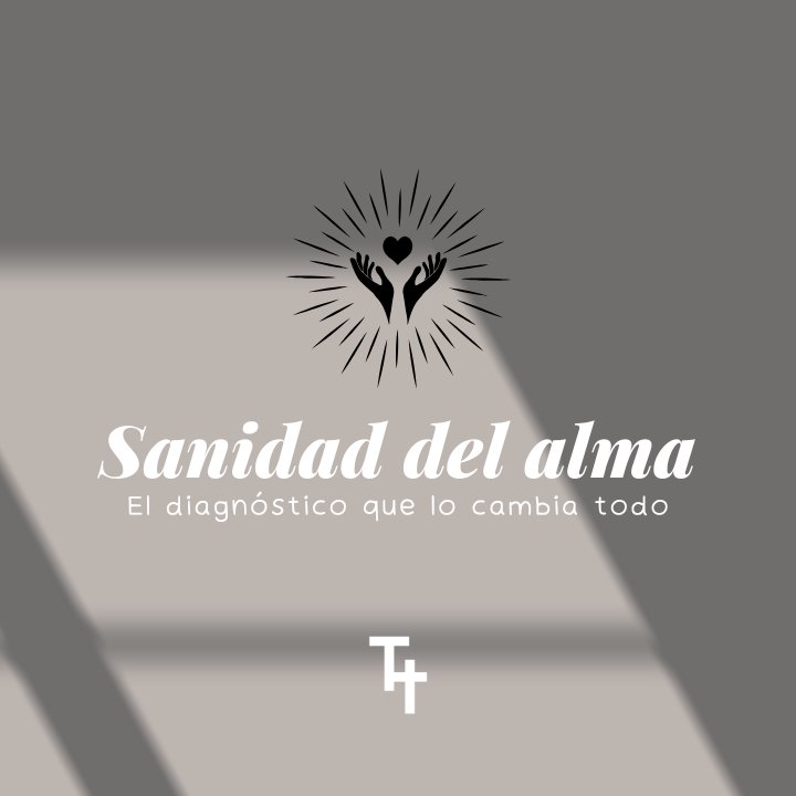 Sanidad para el alma