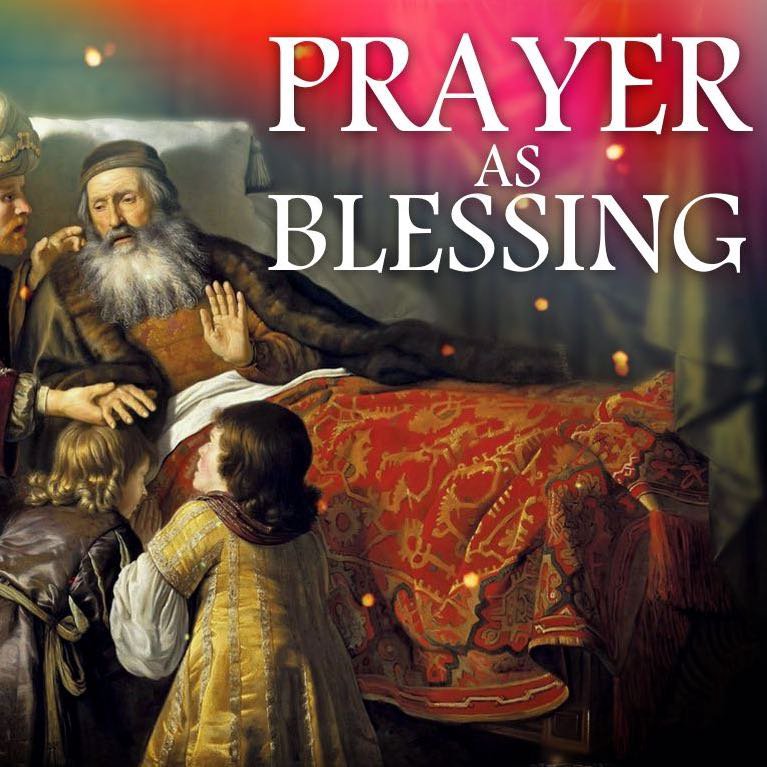 Prayer As Blessing episode artwork
