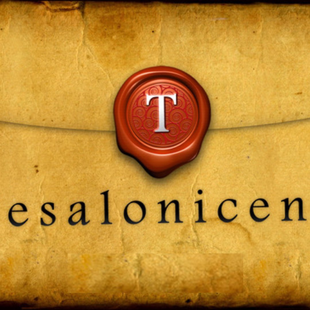 1 Tesalonicenses 5:12-28. La Voluntad de Dios para el Creyente