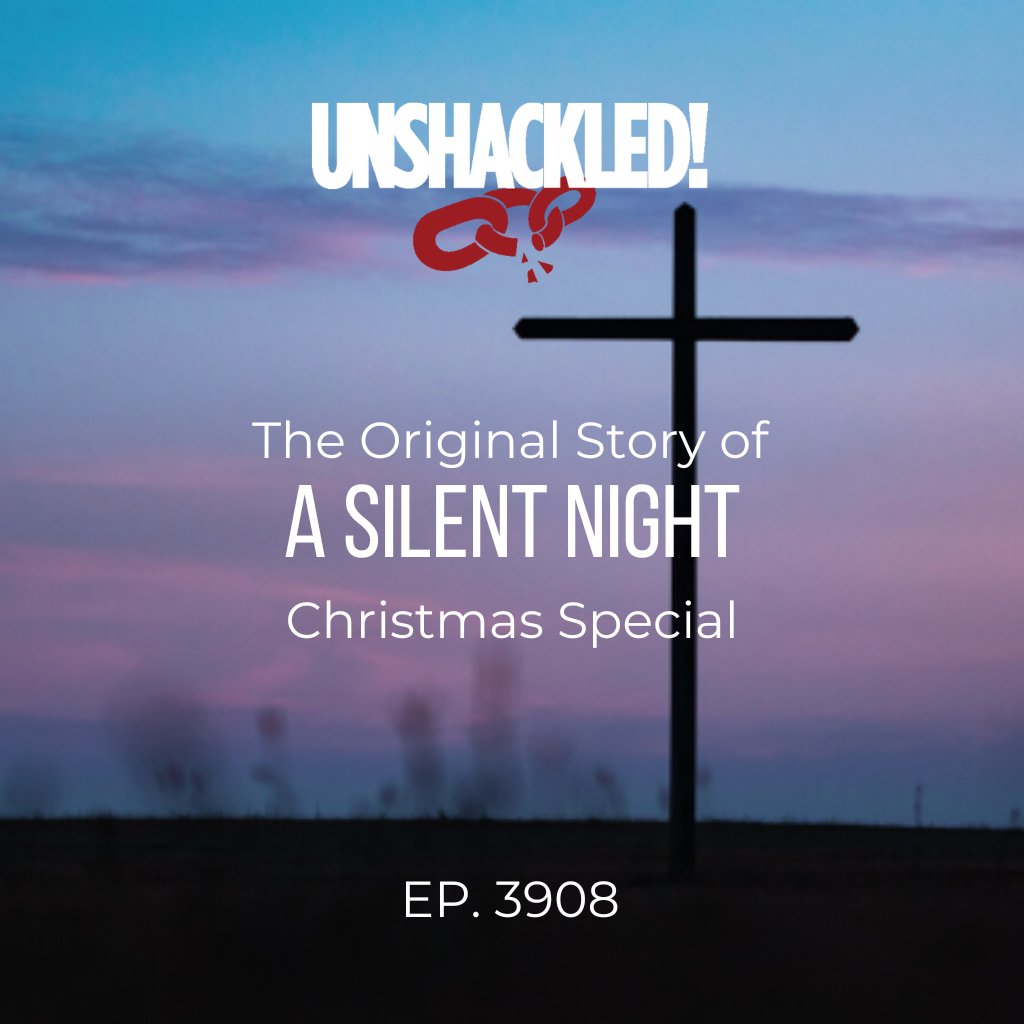 UNSHACKLED! Audio Dramas - 3908 A Silent Night (Christmas Special)