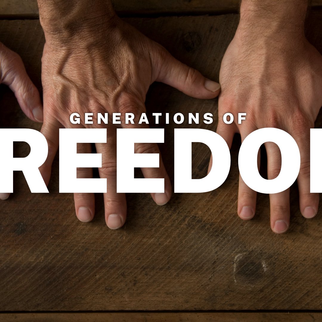 Generations of Freedom Generations of Freedom