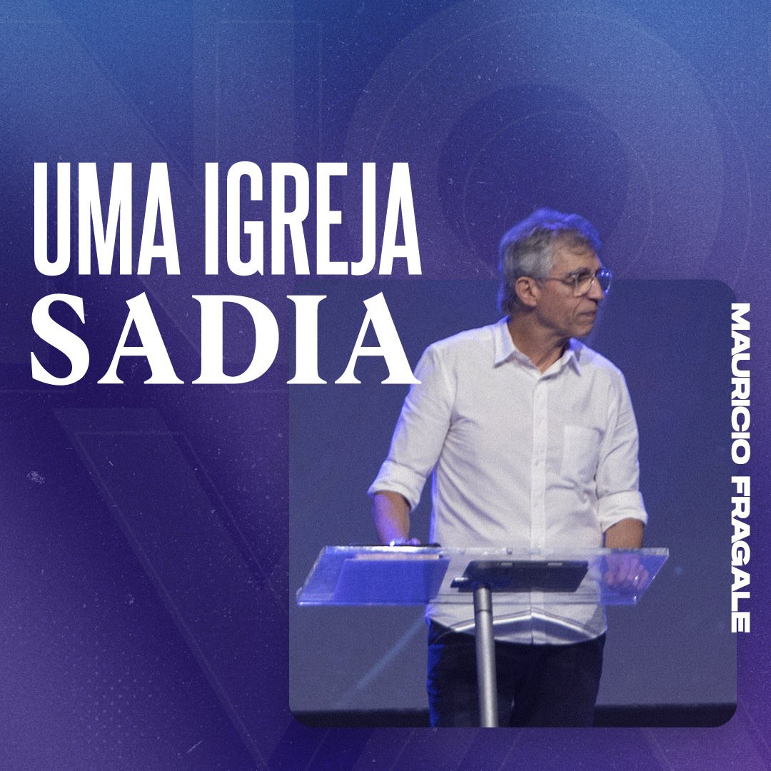 Uma igreja sadia