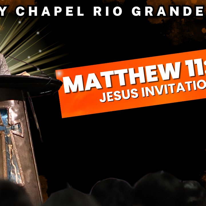 Matthew 11:25-30 - Jesus Invitation To All episode artwork
