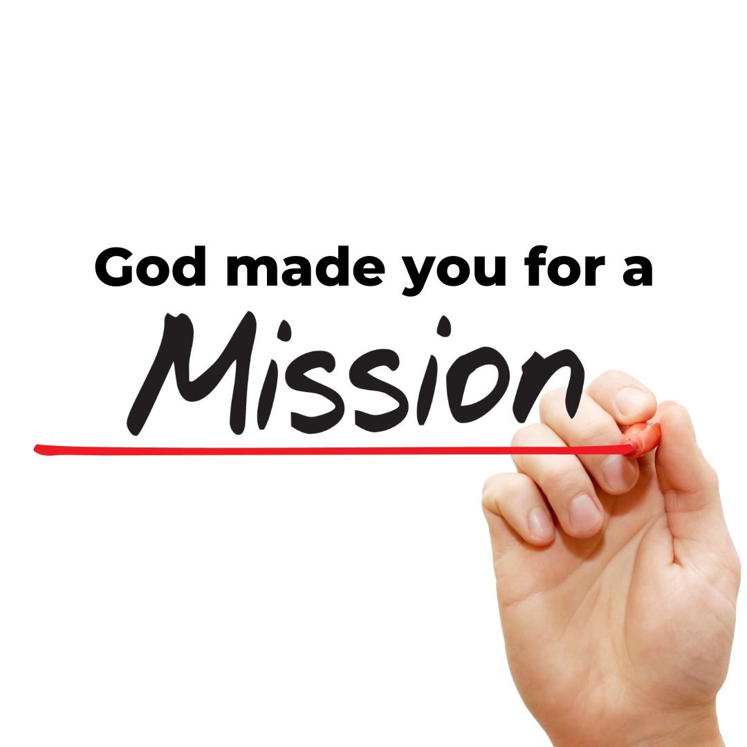 Pastor Tom Lindberg's message today is "God Made You For A Mission" episode artwork