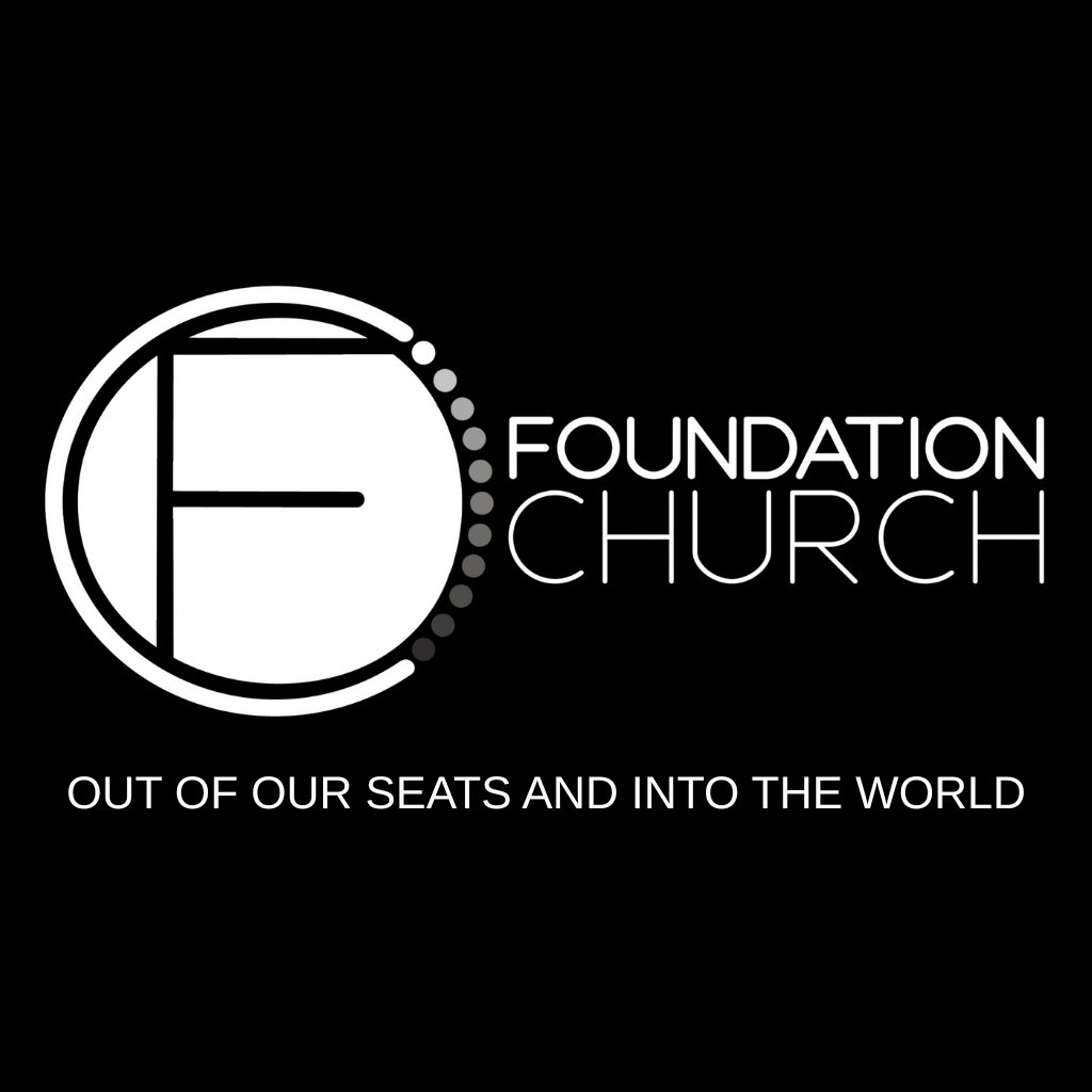 Foundation Church - Our Movement