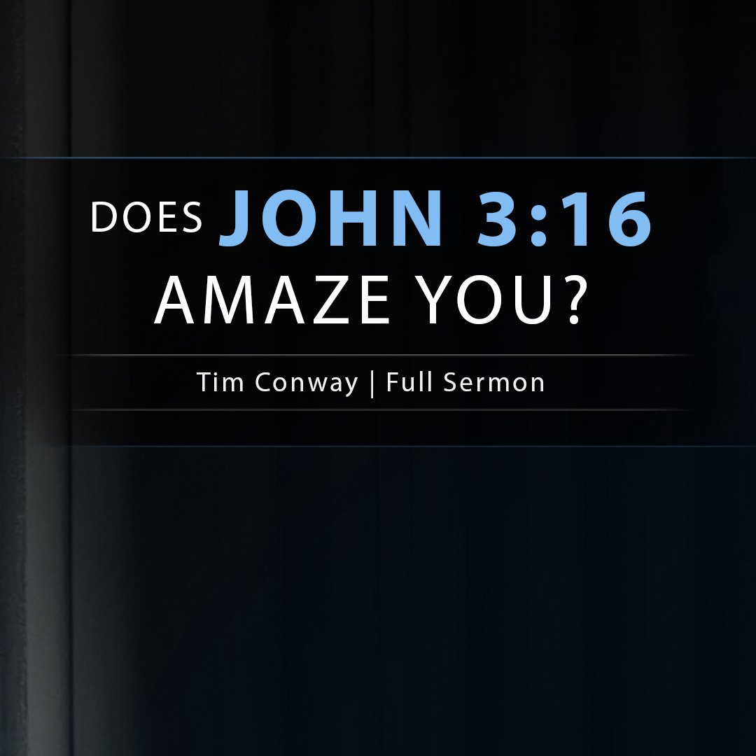 Does John 3:16 Amaze You? episode artwork