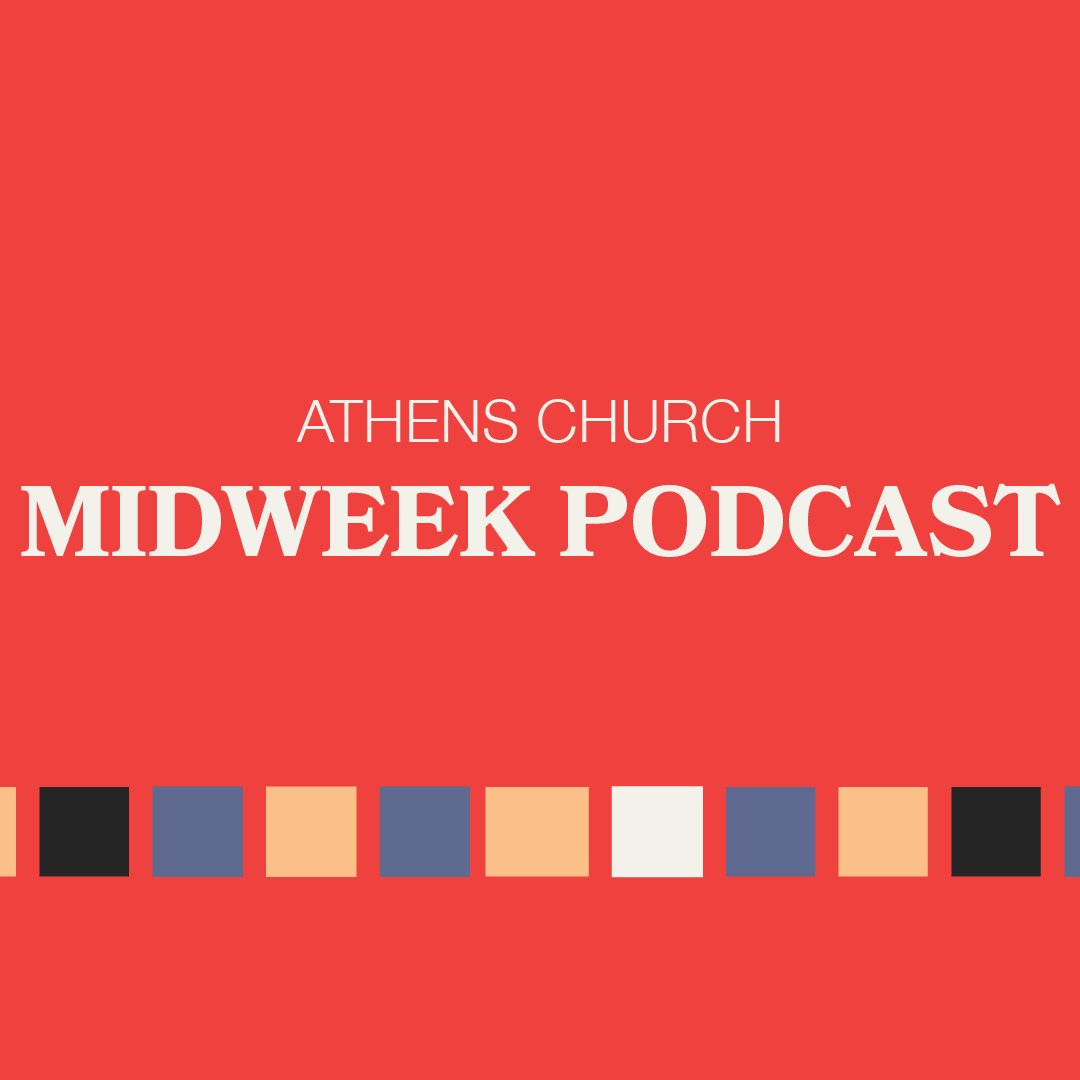 Athens Church Podcast