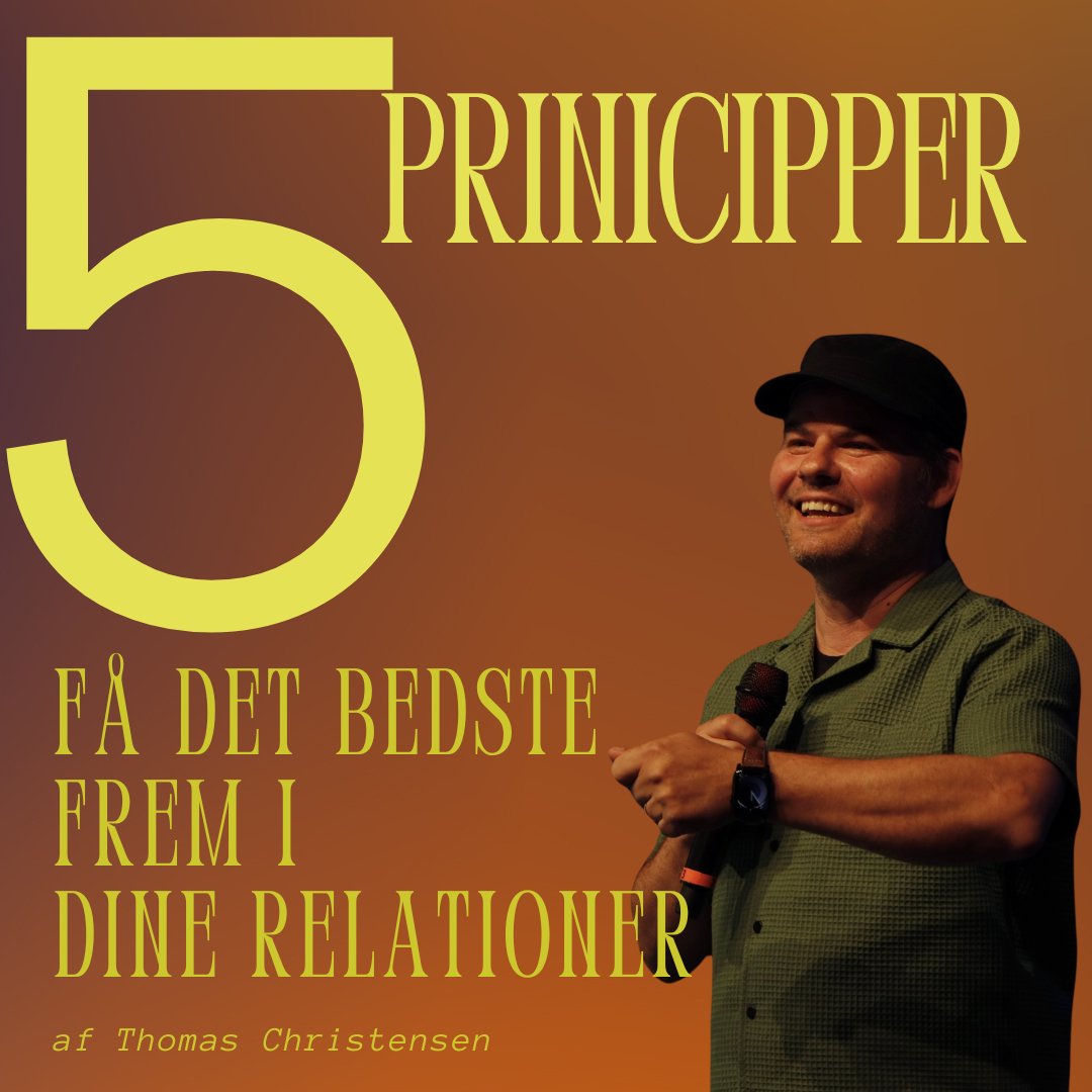"5 principper: Få det bedste ud af dine relationer" af Thomas Christensen "5 principper: Få det bedste ud af dine relationer" af Thomas Christensen