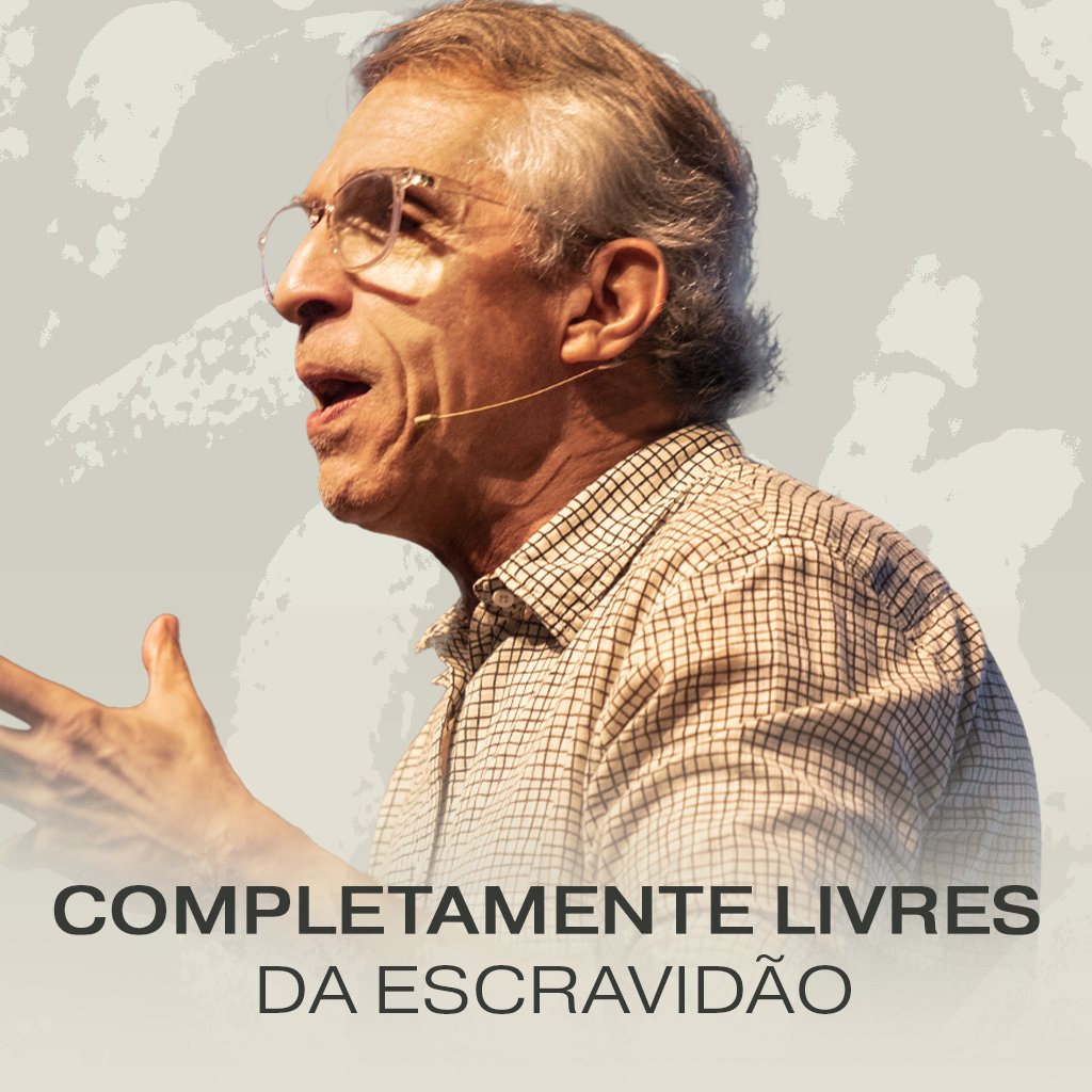 Completamente livres da escravidão