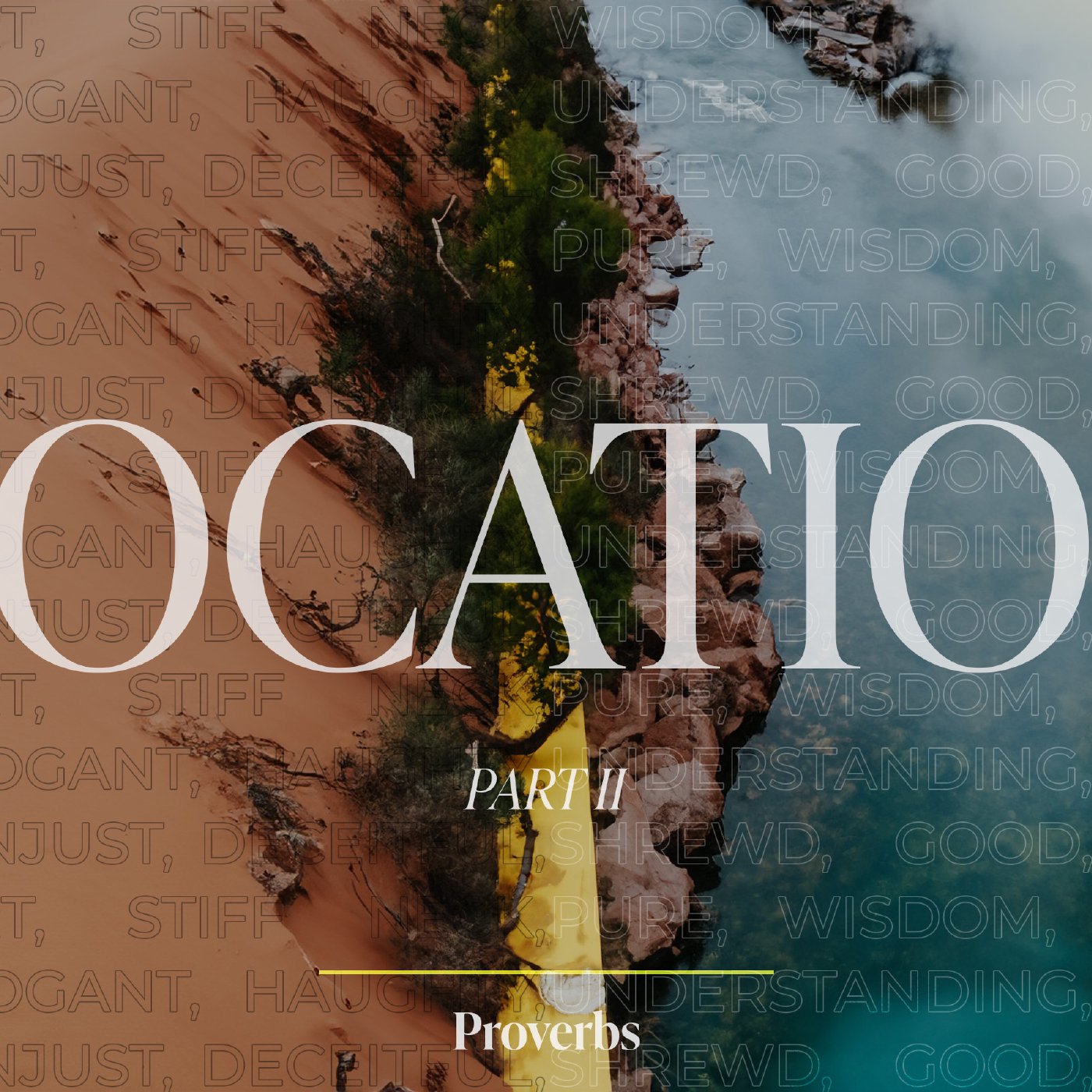 Vocation (Part II) - Proverbs episode artwork