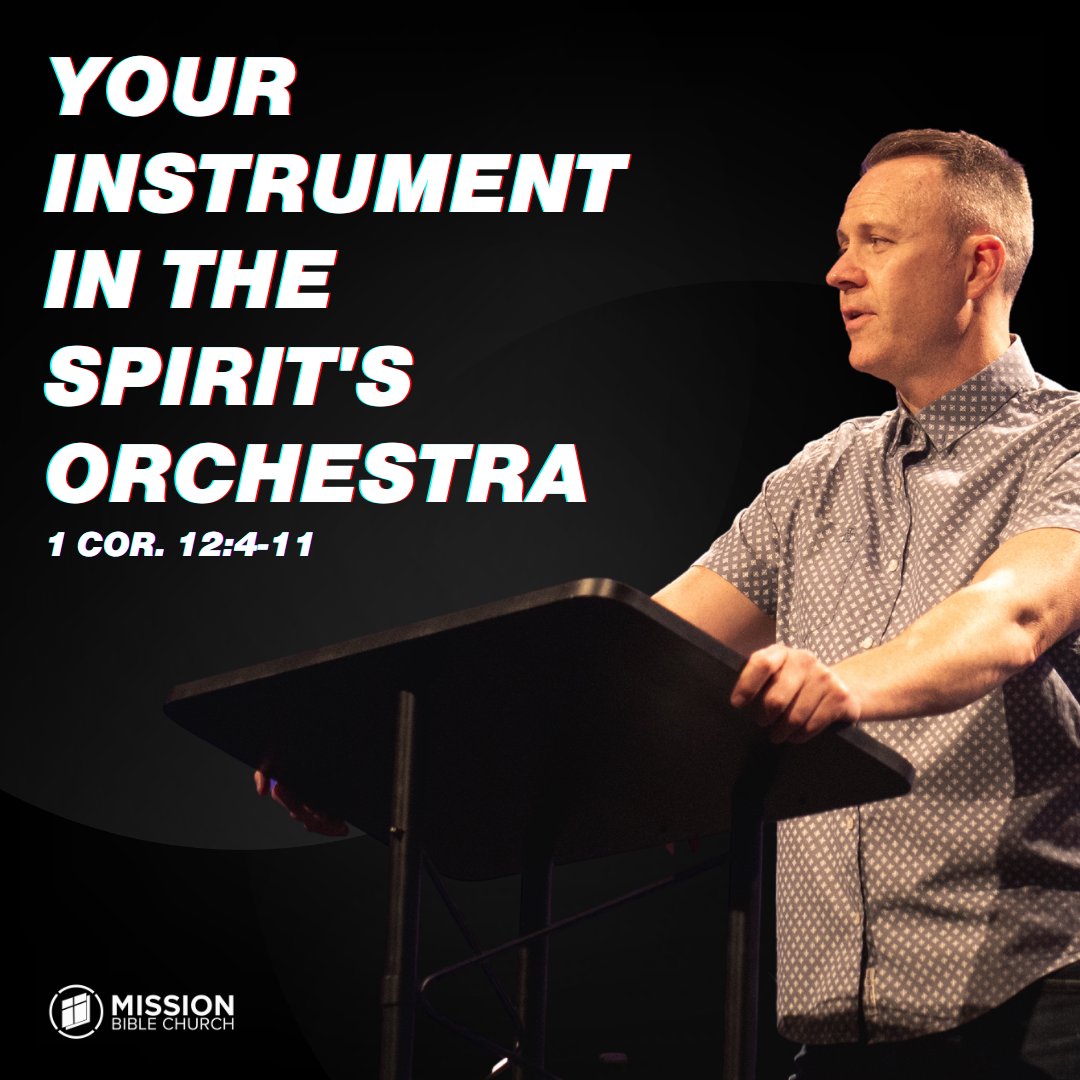 Your Instrument in the Spirit's Orchestra
