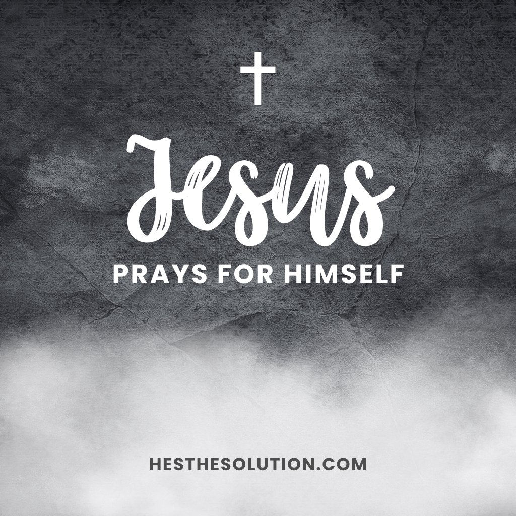 Jesus Prays for Himself episode artwork