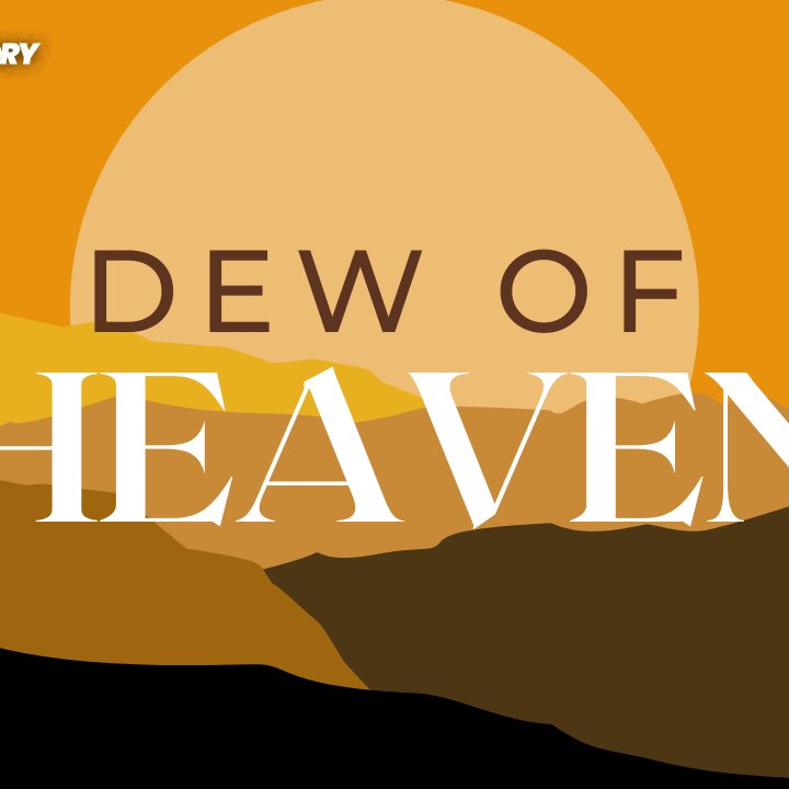 Dew Of Heaven SEPTEMBER 2022 episode artwork