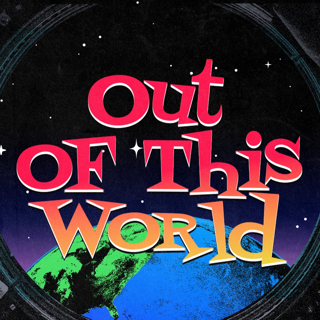 Out Of This World
