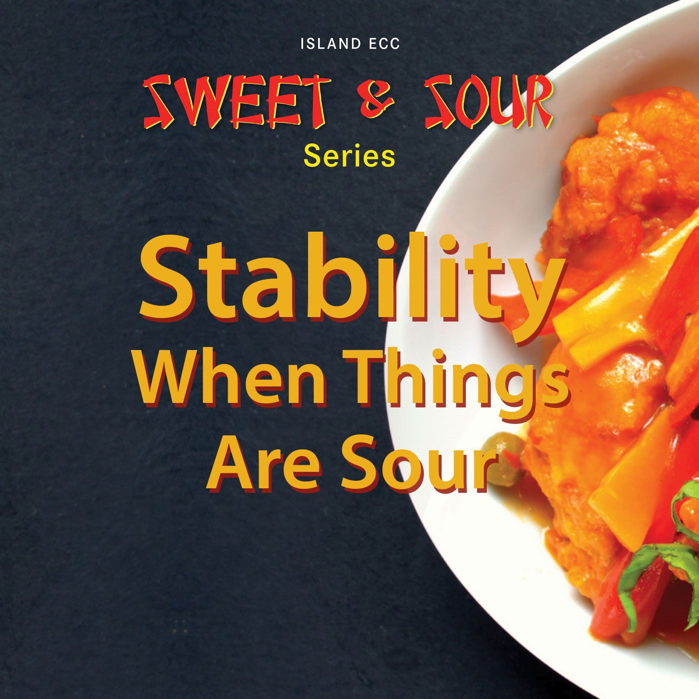 Sweet and Sour: Stability When Things Are Sour episode artwork