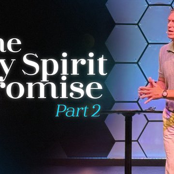 THE HOLY SPIRIT PROMISE - PART 2 episode artwork