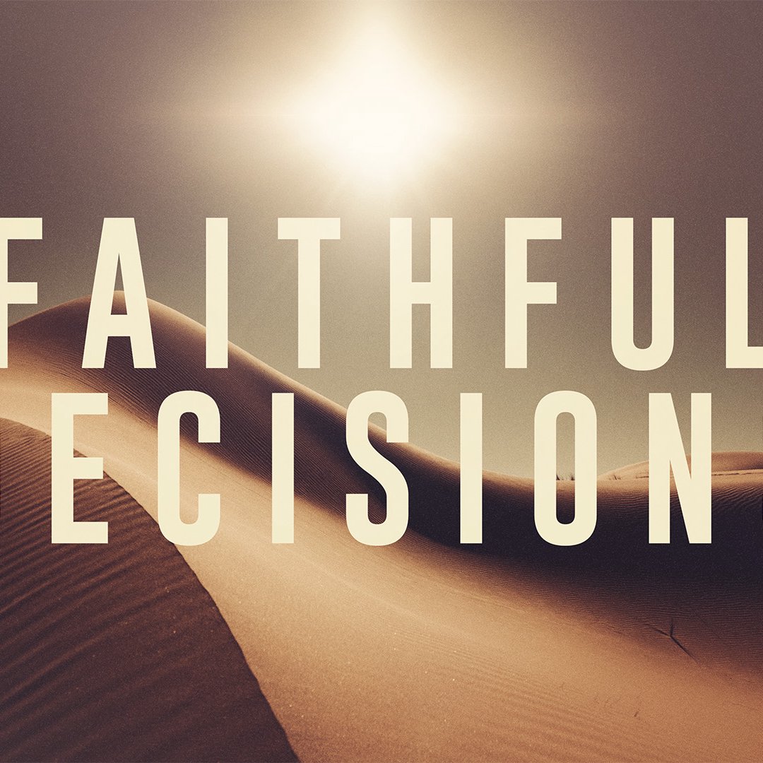 Faithful Decisions episode artwork