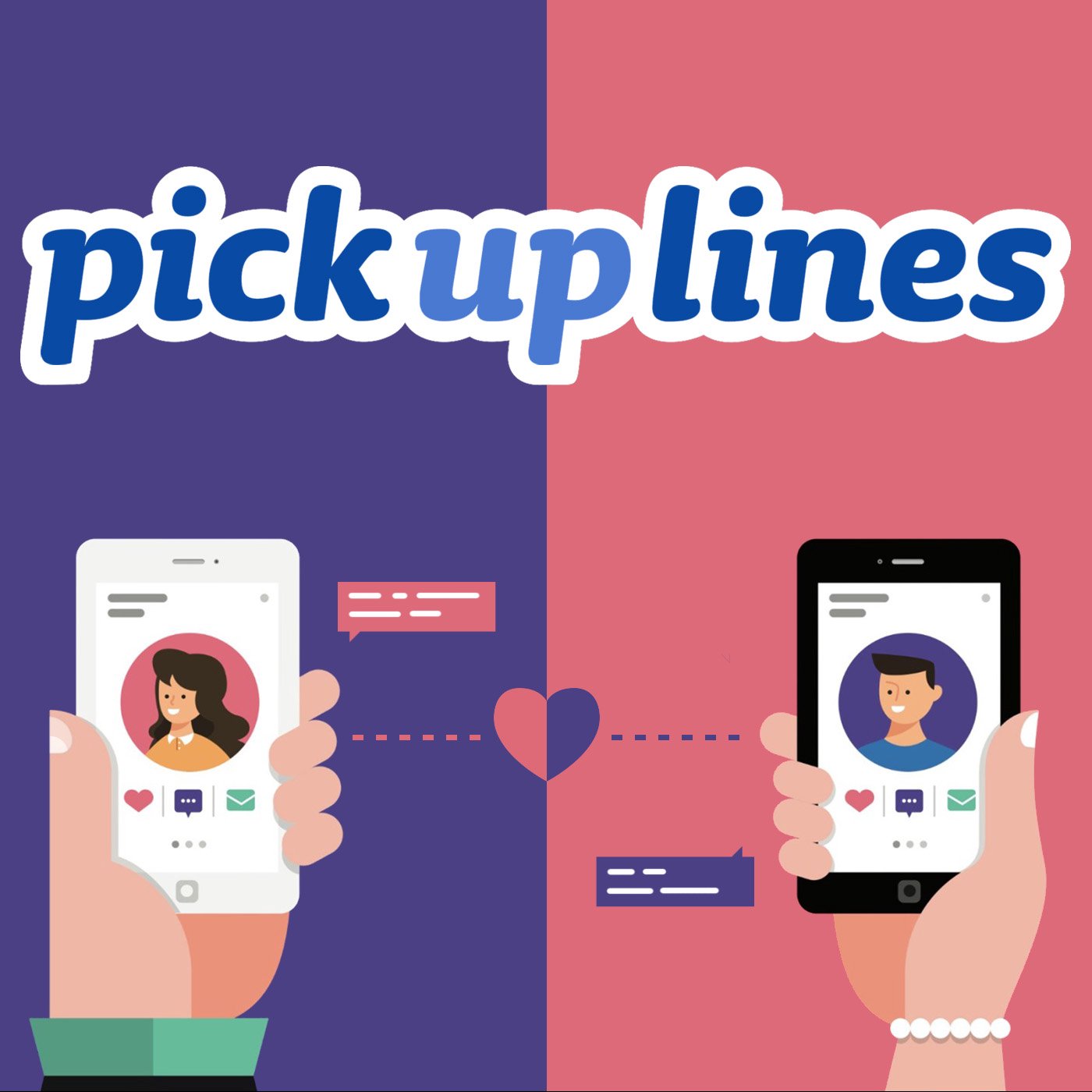 PICK-UP LINES: The Art of Lasting Love