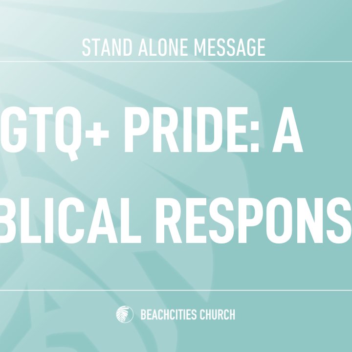 LGBTQ+ Pride: A Biblical Response episode artwork