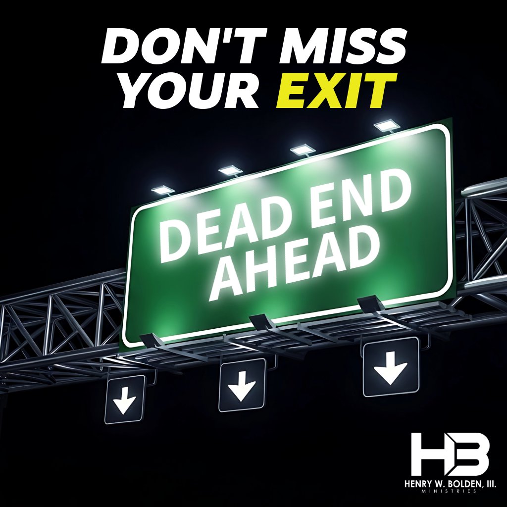 Don't Miss Your Exit | Bishop Henry W. Bolden, III episode artwork