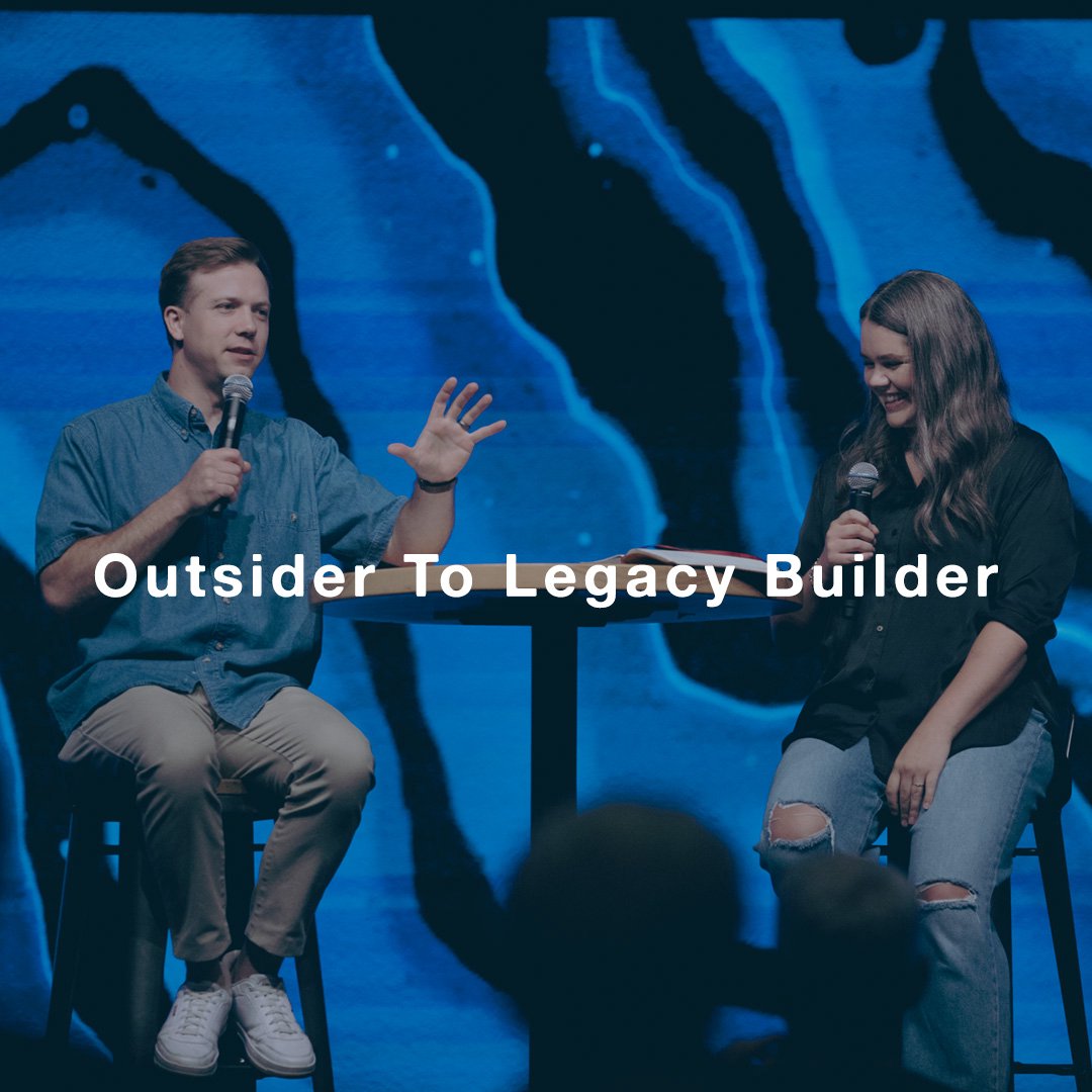 Outsider to Legacy Builder
