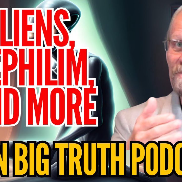 BIG TRUTH PODCAST: LA Talks Aliens and Nephilim!