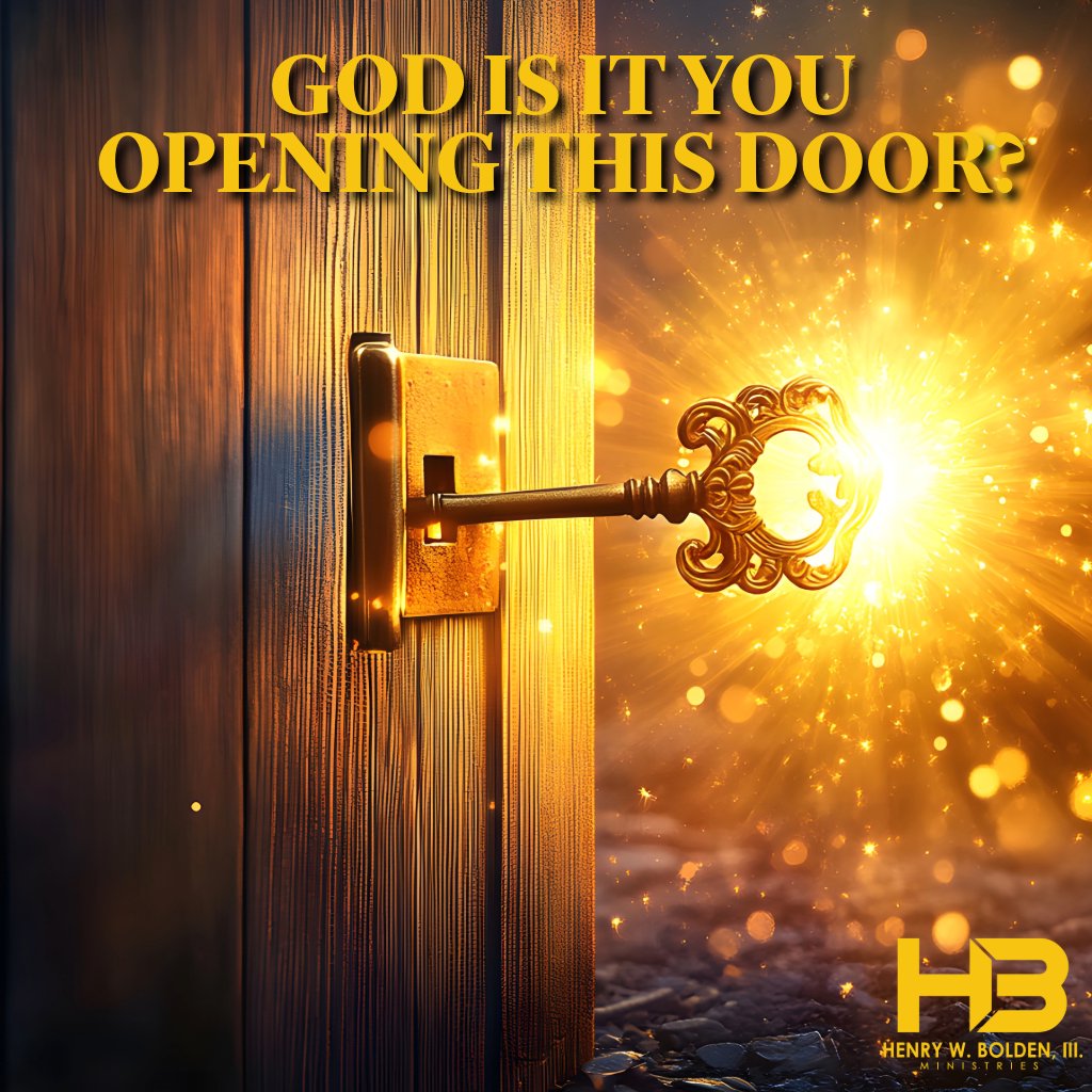 God is it You Opening This Door | Bishop Henry W. Bolden, III God is it You Opening This Door | Bishop Henry W. Bolden, III