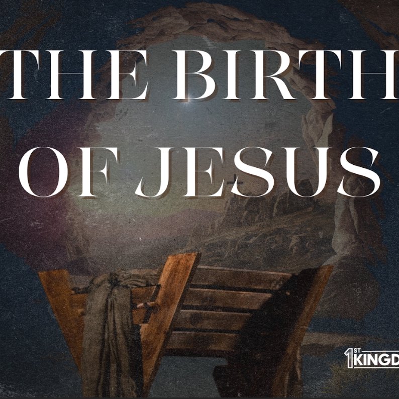 The Birth Of Jesus (Raymond Sloan 12.4.24 ) episode artwork