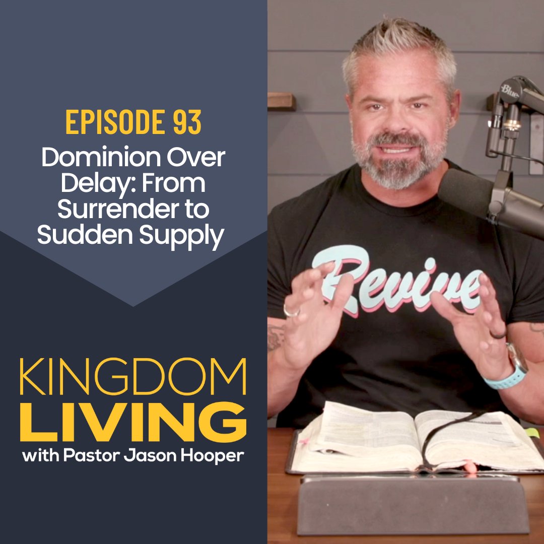 Dominion Over Delay: From Surrender to Sudden Supply (Prophetic Word for July / August) || Episode 9