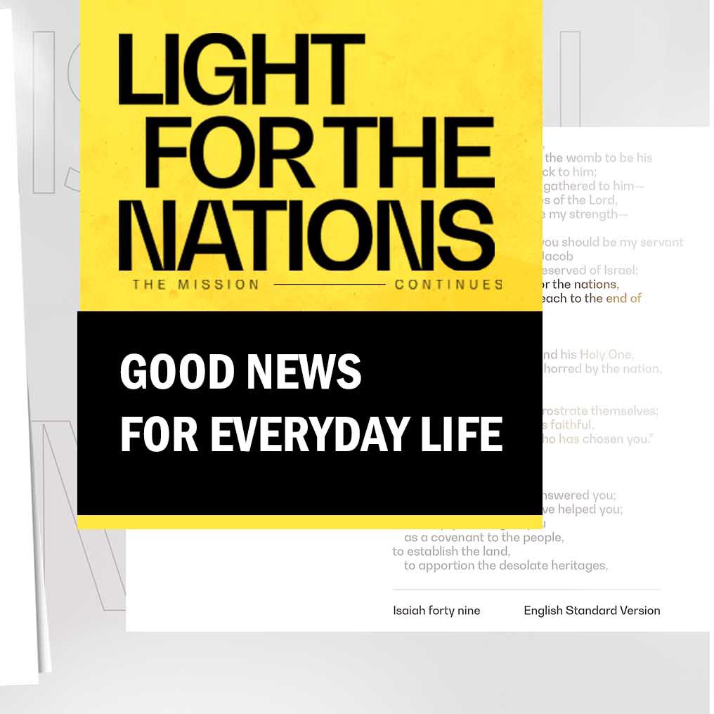 Light for the Nations Week 2: Patrick Mercado | Good News for Everyday Life